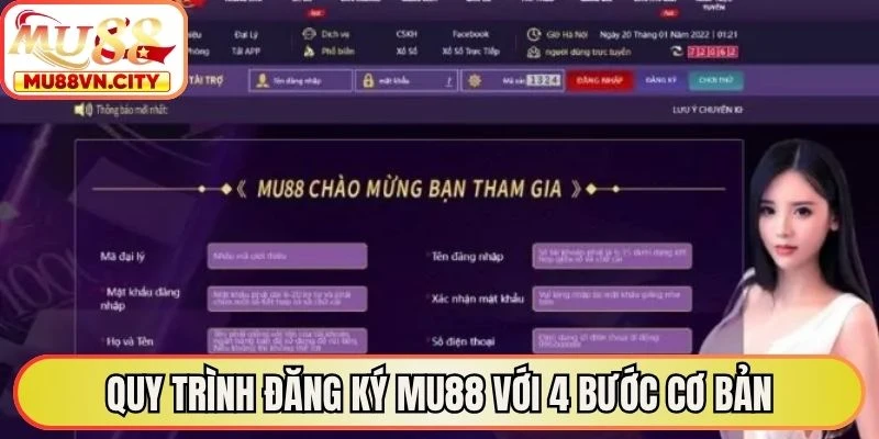 Quy trình đăng ký MU88 với 4 bước cơ bản