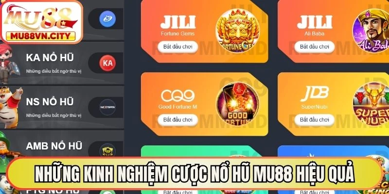 Những kinh nghiệm cược nổ hũ MU88 hiệu quả